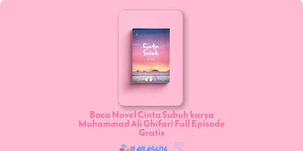 Baca Novel Cinta Subuh Full Episode Gratis