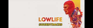 lowlife soundtracks-sefil hayat muzikleri