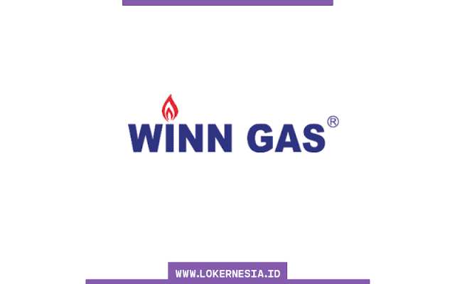 Lowongan Kerja Winn Gas Agustus 2022