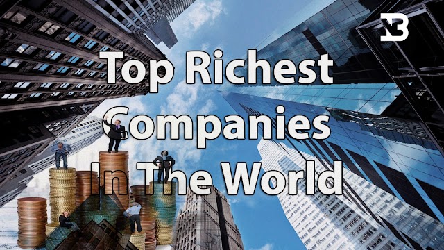 Who is the Top 10 rich man & Company in the world?  