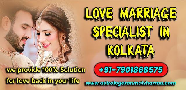 Love marriage specialist in Kolkata | Free Of Cost Love Marriage Prediction In Kolkata