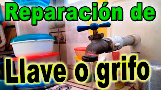 Reparación de llave o grifo