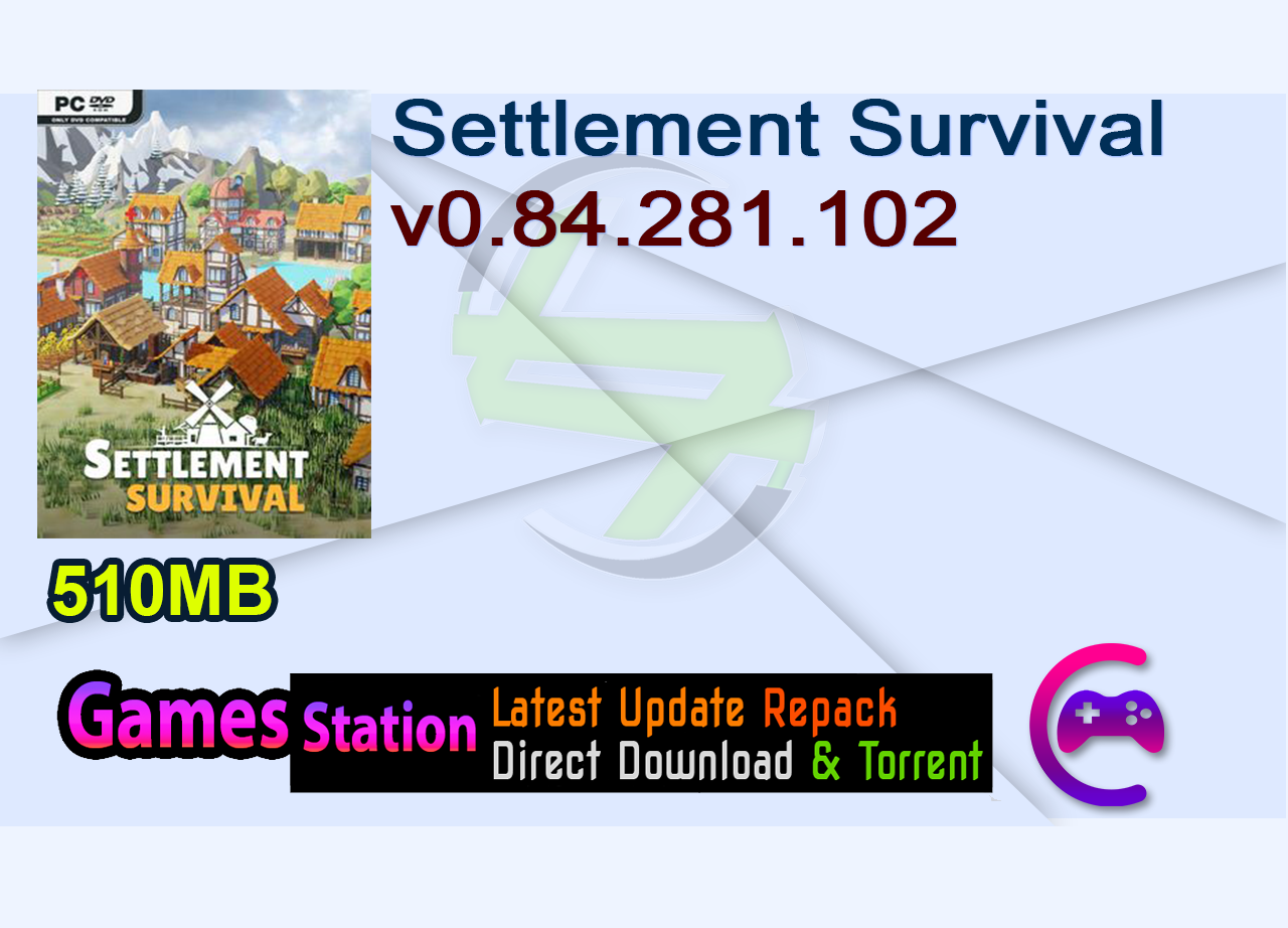 Settlement Survival v0.84.281.102