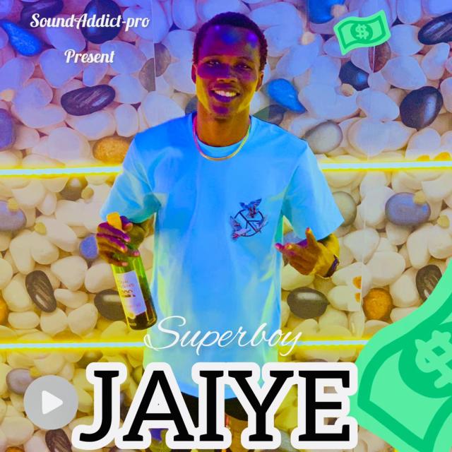 Download mp3: Superboy - Jaiye ⬇️