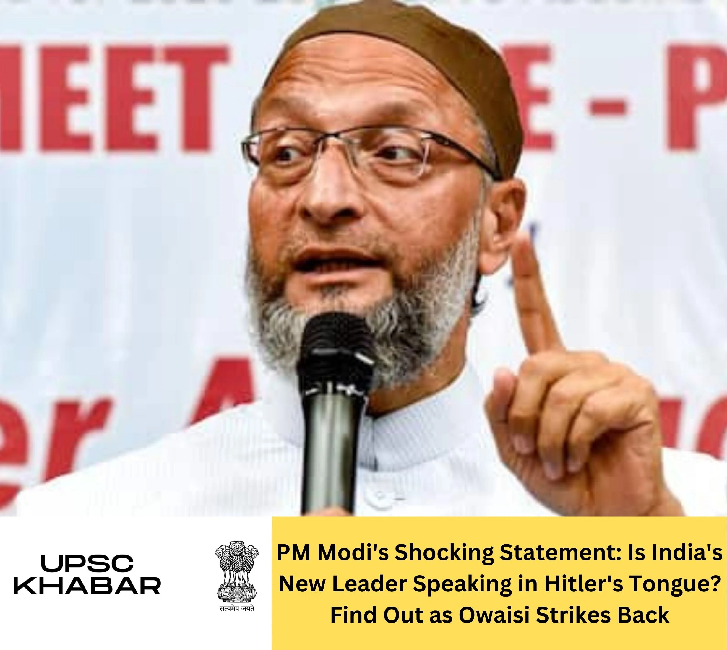 PM Modi's Shocking Statement: Is India's New Leader Speaking in Hitler's Tongue? Find Out as Owaisi Strikes Back