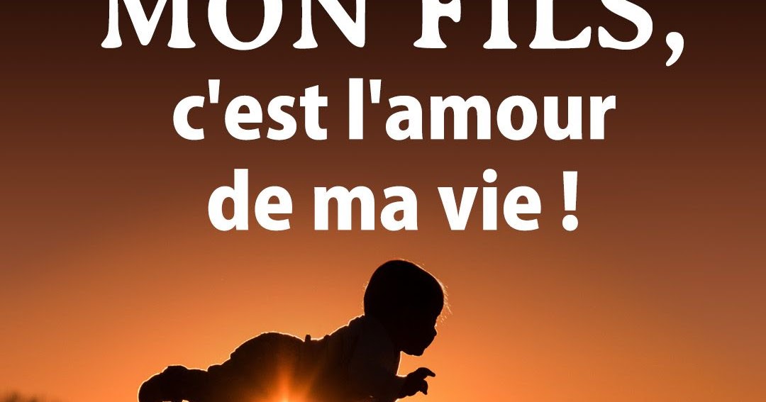 Textes D Anniversaire Pour Mon Fils