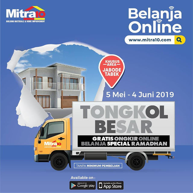 #Mitra10 - #Promo Belanja Online Gratis Ongkir SE JABODETABEK Selama Ramadhan (s.d 04 Juni 2019)