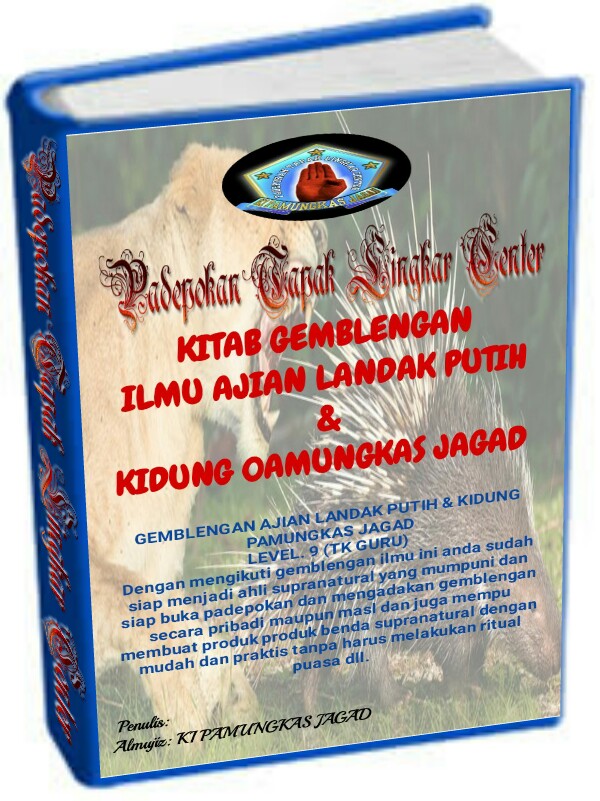 AJIAN LANDAK PUTIH & KIDUNG PAMUNGKAS JAGAD