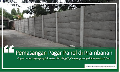 pemasangan pagar panel beton di pramabanan, klaten