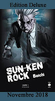 http://blog.mangaconseil.com/2018/11/nouvelle-edition-sun-ken-rock-deluxe-en.html