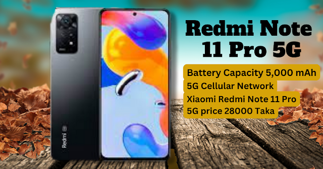 Redmi Note 11 Pro 5G price in Bangladesh