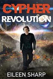Download the book Cypher Revolution Author: Eileen Sharp for free