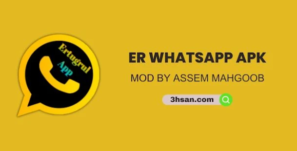 Download ERWhatsApp APK V37.30 Latest Updated Version | Ertugrul WhatsApp by Assem Mahgoob
