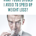 What Foods Should I Avoid To Speed Up Weight Loss