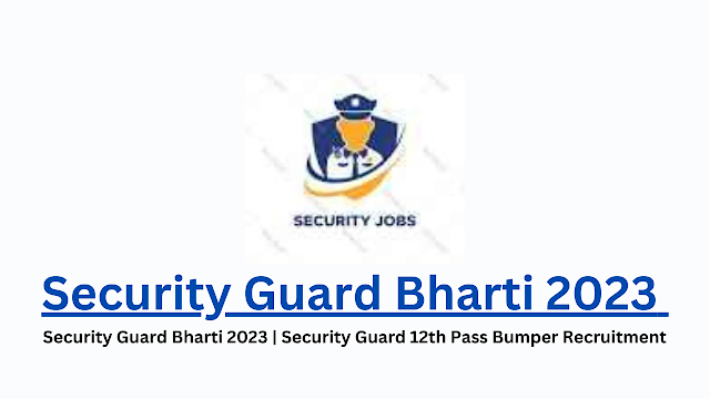 security-guard-bharti-2023