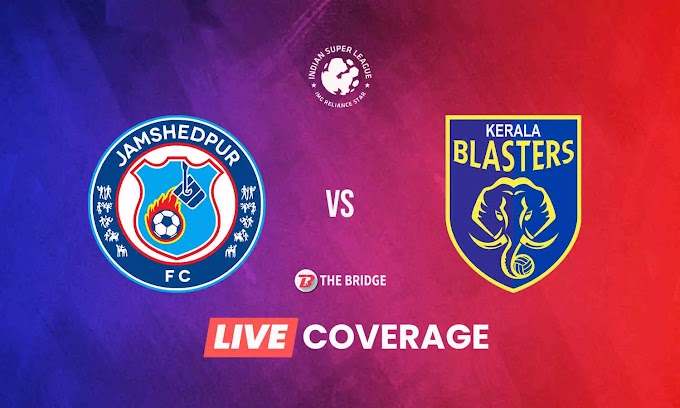 Kerala Blasters vs Jamshedpur