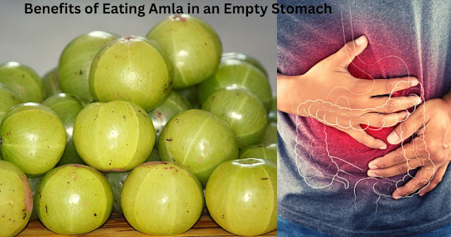Benefits of Eating Amla in an Empty Stomach