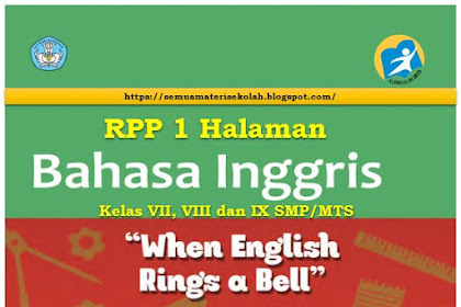 RPP 1 Halaman Bahasa Inggris Kelas VII, VIII dan IX SMP/MTS