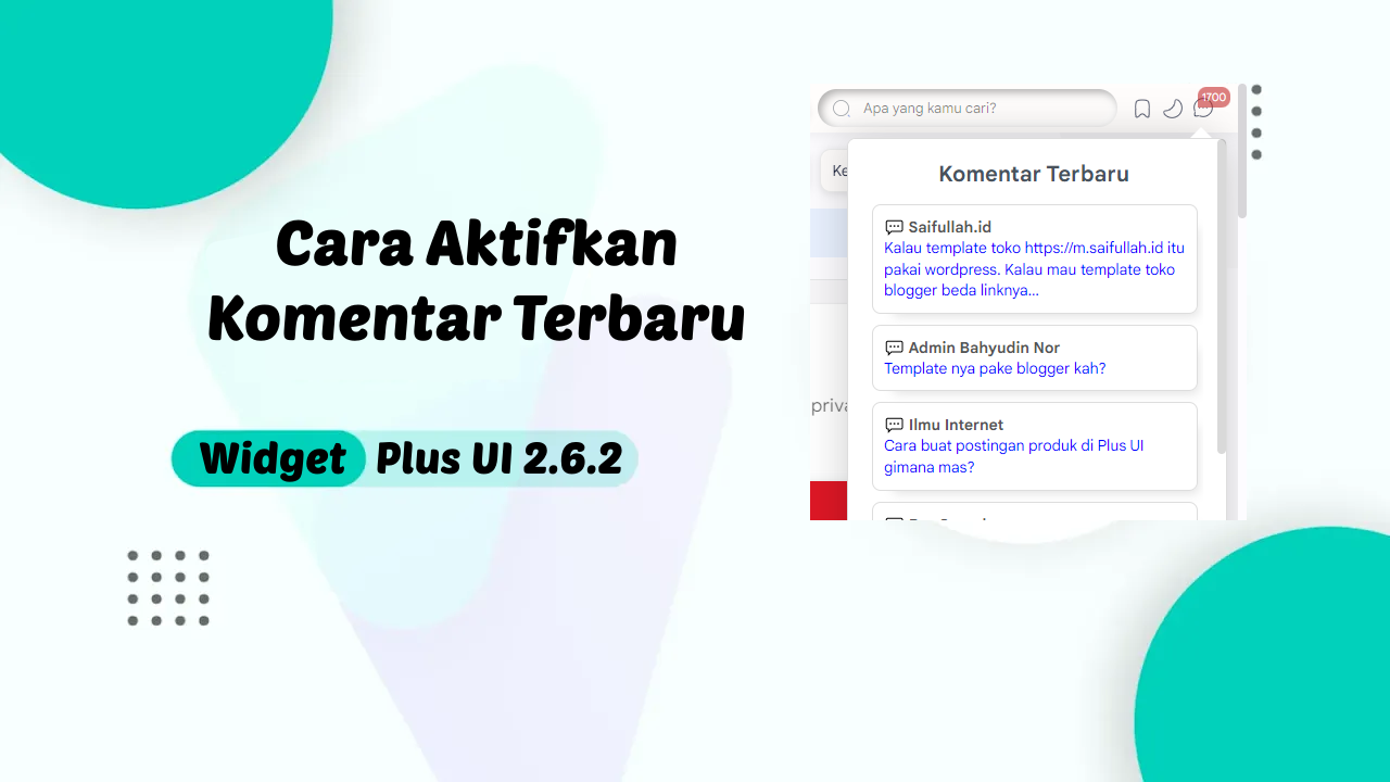 Cara Aktifkan Fitur Widget Komentar Terbaru Plus UI 2.6.2 Redesign by Saifullah.id