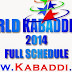 Schedule – 5th World Kabaddi Cup 2014 – Dec. 6th – 20th