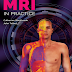 MRI in Practice: Fifth Edition - Catherine Westbrook