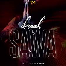 AUDIO|Ibraah-SAWA  (Official Mp3 Audio Download)