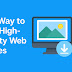 Best Way to Save High-Quality Web Images