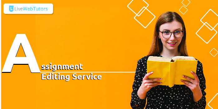 Significance of the Assignment Editing Service