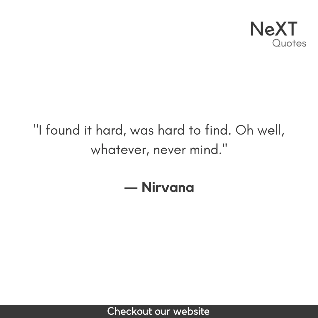 Nirvana Quotes