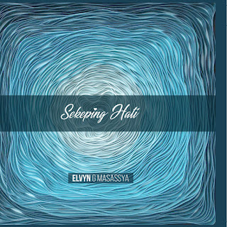 MP3 download Elvyn G Masassya - Sekeping Hati iTunes plus aac m4a mp3