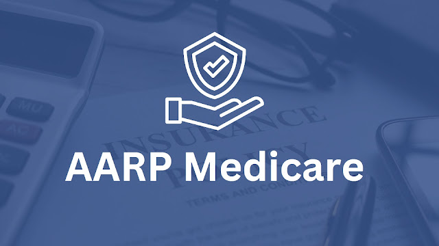 AARP Medicare