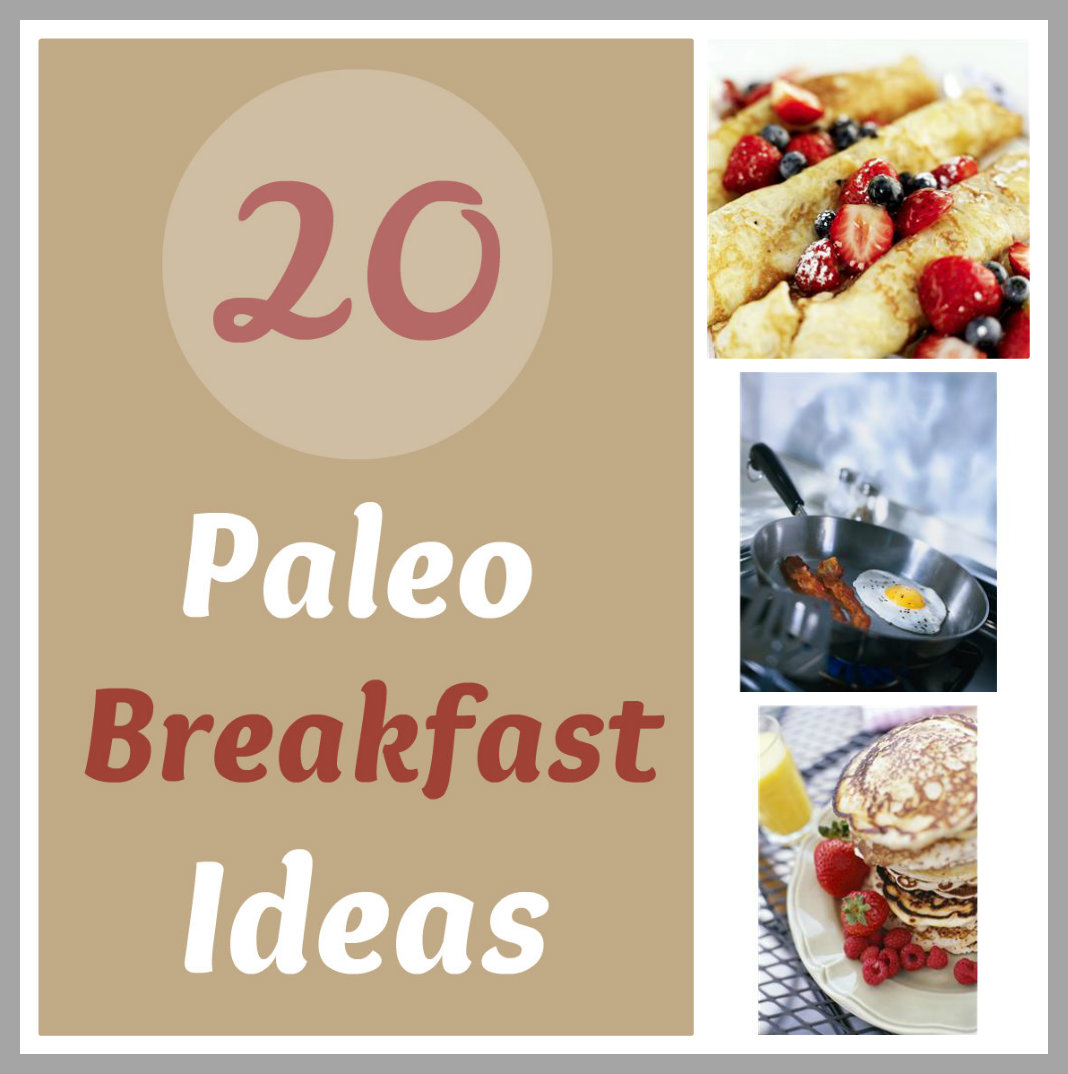 Life With 4 Boys: 20 Paleo Breakfast Ideas