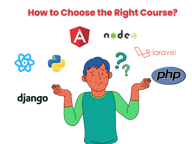 How to Choose the Right Course