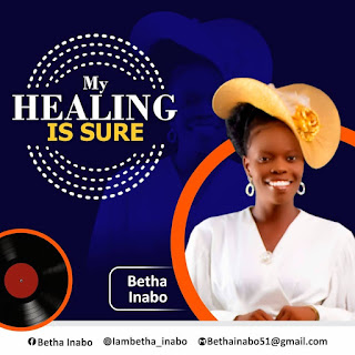 [Gospel Music]: Betha inabo - My Healing is Sure || @iambetha_inabo