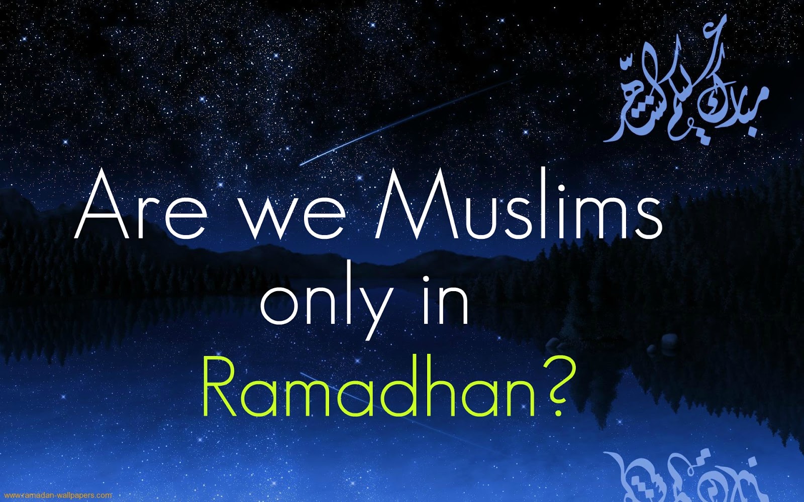 English Quote Poetry: Ramadan Wishes, Quotes and Greetings 2016 - Top