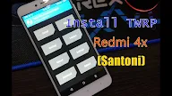 Cara Pasang TWRP Recovery Xiaomi Redmi 4X Nougat Atau Oreo Terbaru Paling Mudah!