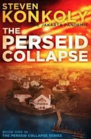 The Perseid Collapse by Steven Konkoly (Book cover)