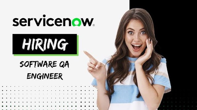 ServiceNow hiring for Software QA Engineer 