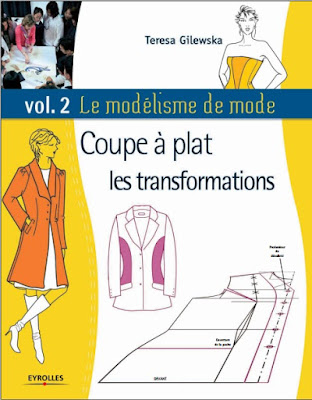 Télécharger Livre Gratuit Le modélisme de mode - Tome 2, Coupe à plat, les transformations pdf