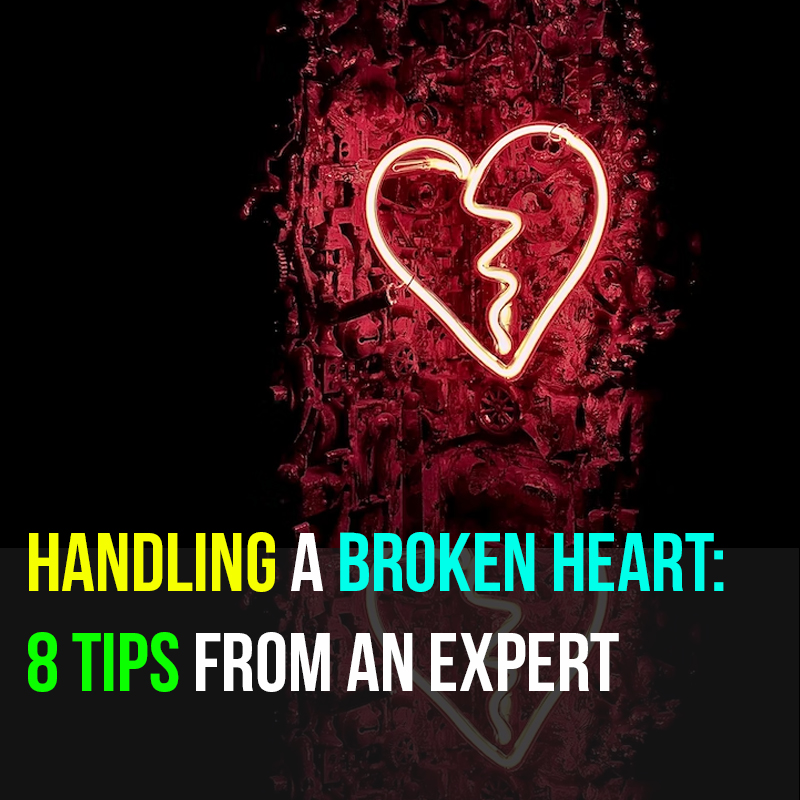 Handling-a-Broken-Heart-8-Tips-from-an-Expert