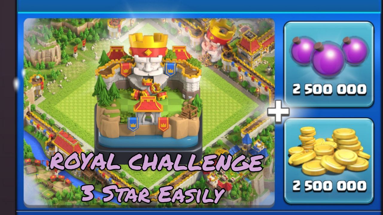 3 Star Royale Challenge