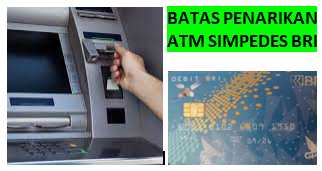 Batas Penarikan Maksimum-Minimum ATM BRI Simpedes