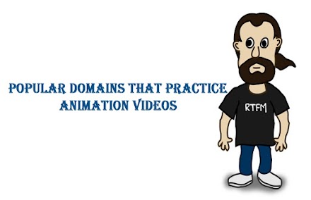 Popular Domains That Practice Animation Videos