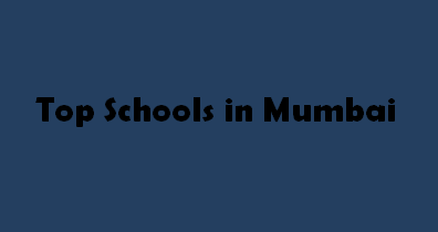 Top Schools in Mumbai 2015-2016