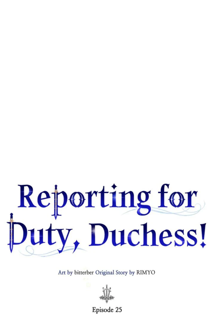 Reporting for Duty, Duchess! Chapter 25