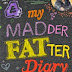  My Madder Fatter Diary — Rae Earl