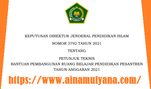 Juknis Bantuan Pembangunan Ruang Belajar Pendidikan Pesantren Tahun Anggaran 2021