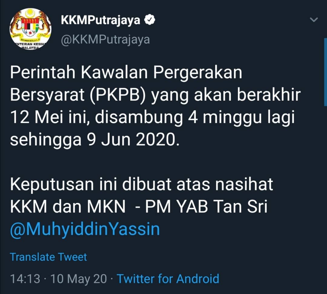 Perintah Kawalan Pergerakan (PKP) Dilanjutkan - 13 Mei sehingga 9 Jun 2020