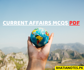 Current Affairs mcqs pdf,world affairs mcqs,MCQs,MCQs for Jobs,Current Affairs mcqs,