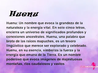 significado del nombre Huenu